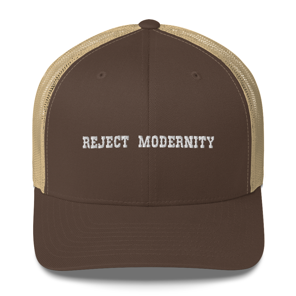 REJECT MODERNITY Trucker Hat